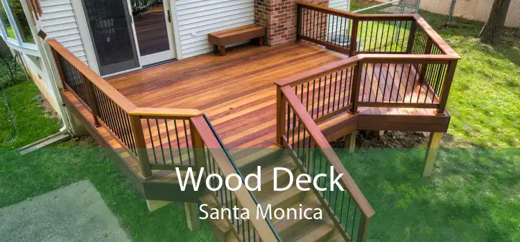 Wood Deck Santa Monica